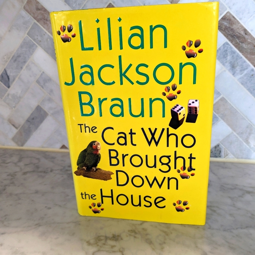 Book, The Cat Who Brought Down the House by Lilian Braun. Hardcover with jacket